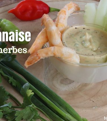 Recette de la MAYONNAISE aux HERBES - by Tatie Maryse