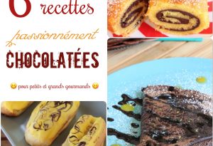 6 recettes chocolat passion