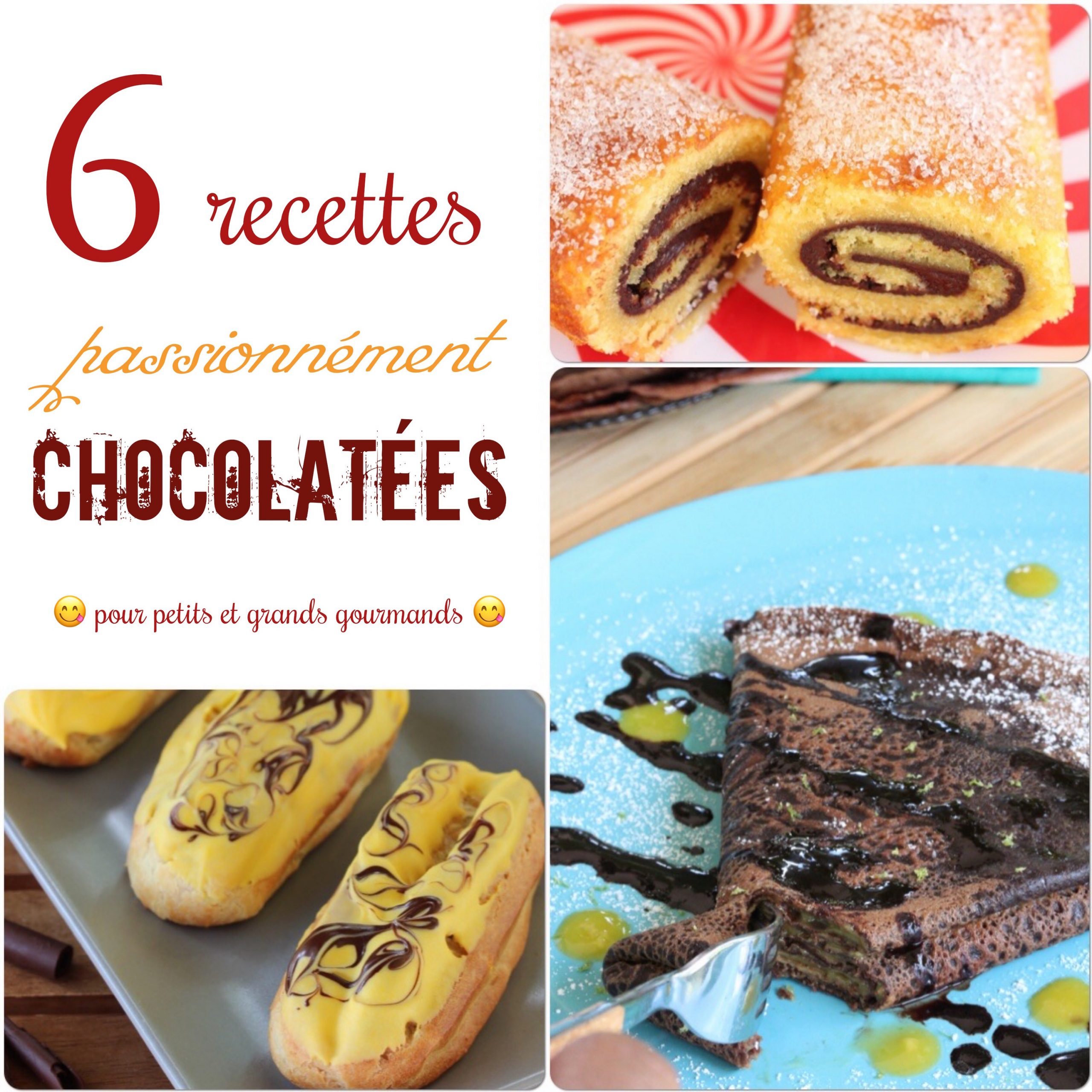 6 recettes chocolat passion