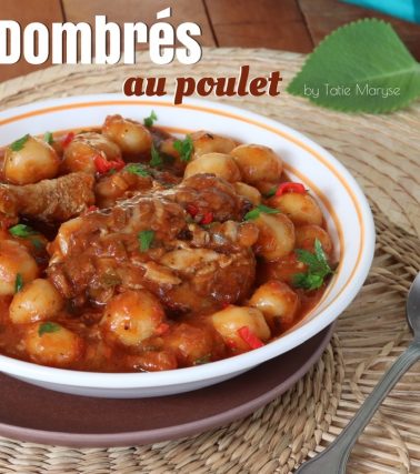 Recette des DOMBRÉS au POULET - by Tatie Maryse