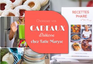 cadeaux d'hôtesse gourmands Tatie Maryse