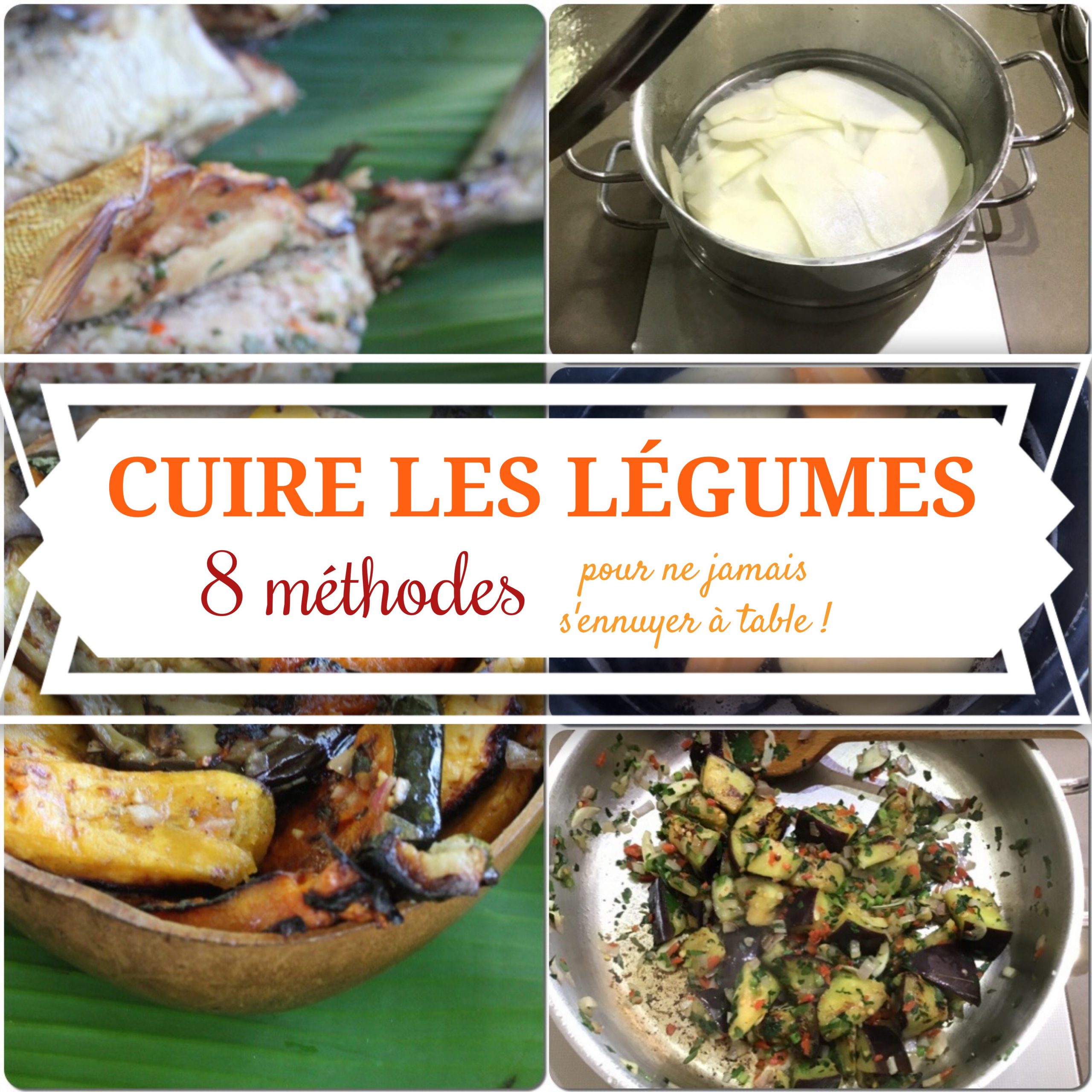 cuisson des légumes antillais