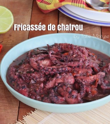 Recette de la FRICASSÉE de CHATROU de Tatie Maryse