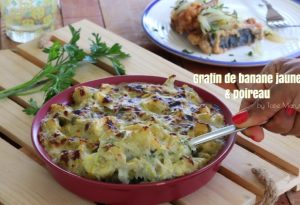 gratin de banane jaune poireau