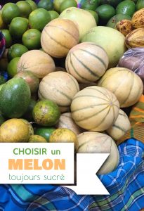 choisir un melon toujours sucré