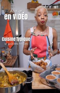 Atelier vidéo Tatie Maryse Cuisine typique