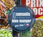 10 conseils pour bien manger pas cher