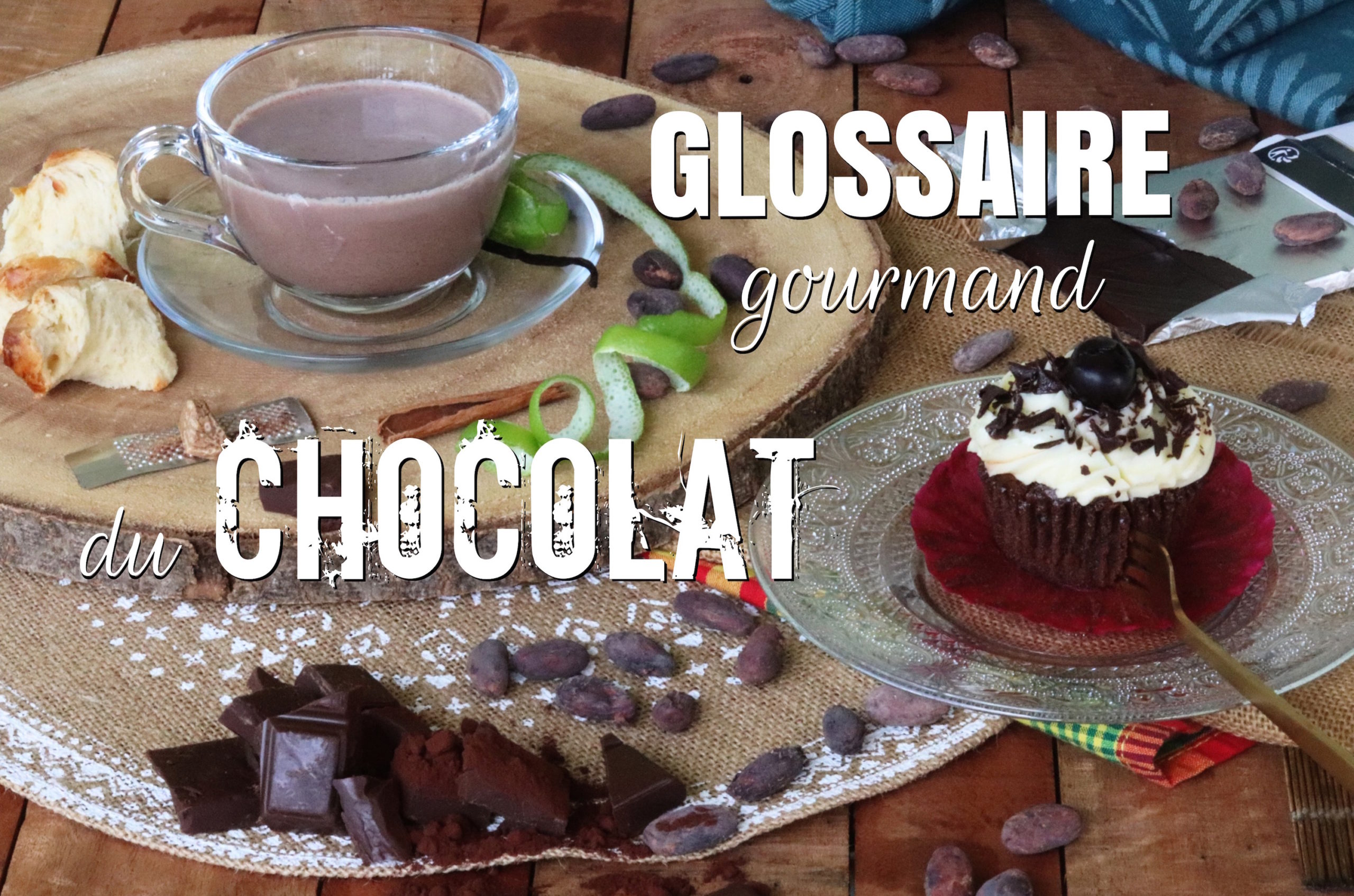 Glossaire du chocolat