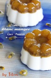blanc manger coco passion panna cotta