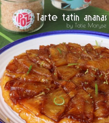 Recette de la TARTE tatin à l’ANANAS - by Tatie Maryse
