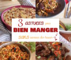 3 astuces pour bien manger sans cuisiner des heures