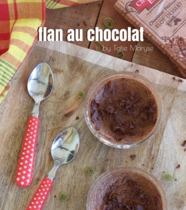 Recette du FLAN au CHOCOLAT - by Tatie Maryse