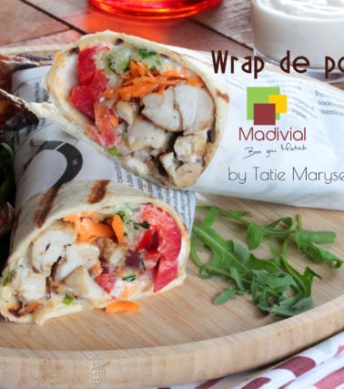 WRAP au poulet grillé MADIVIAL, selon Tatie Maryse