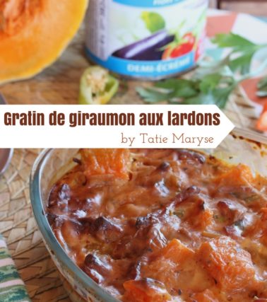 Recette du GRATIN de GIRAUMON aux LARDONS - by Tatie Maryse