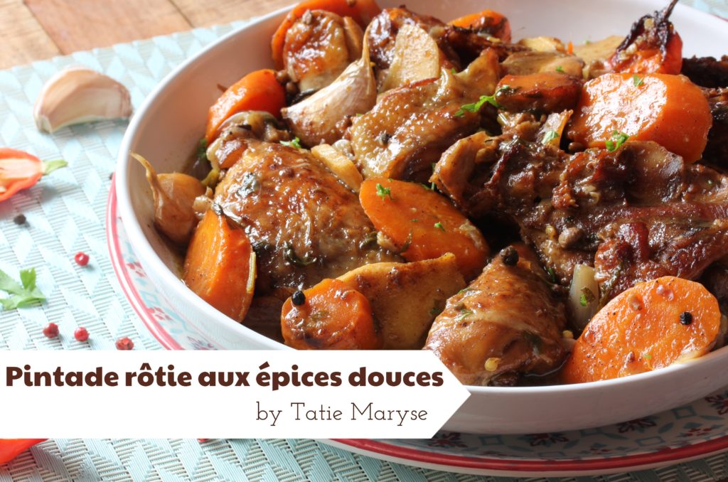Pintade rôtie aux épices douces